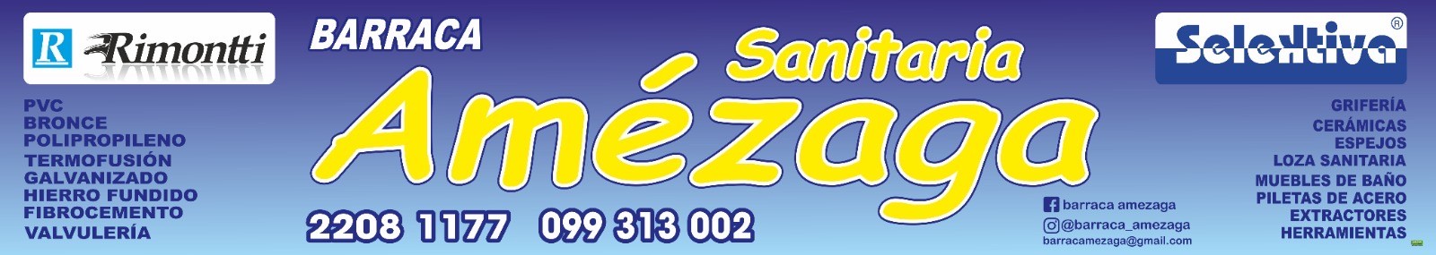 Cartel del local: Barraca Sanitaria Amézaga
